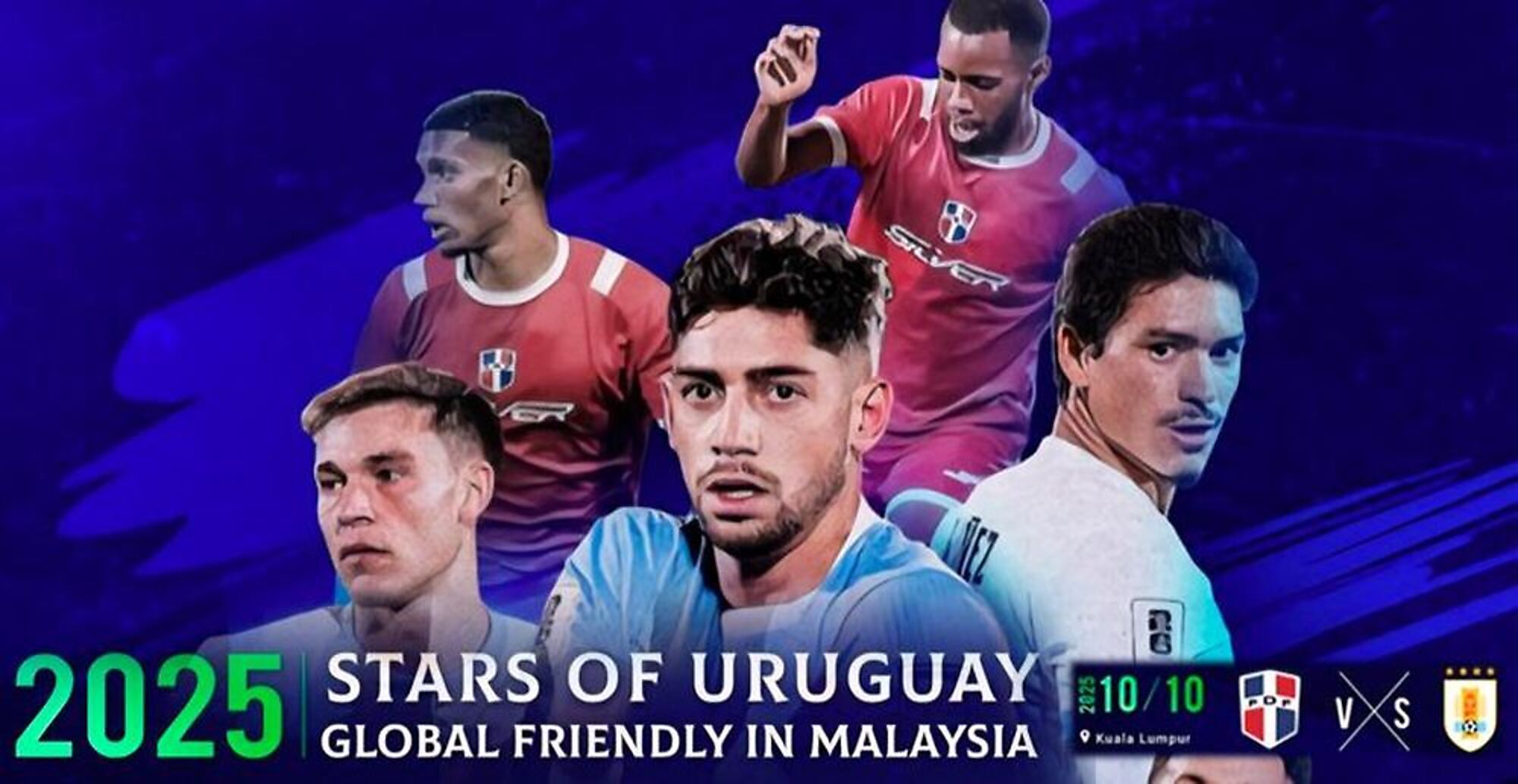 “Estrellas de Uruguay”: al afiche con el que se promocionó el partido de la selección uruguaya vs República Dominicana en Malasia “Estrellas de Uruguay”: al afiche con el que se promocionó el partido de la selección uruguaya vs República Dominicana en Malasia